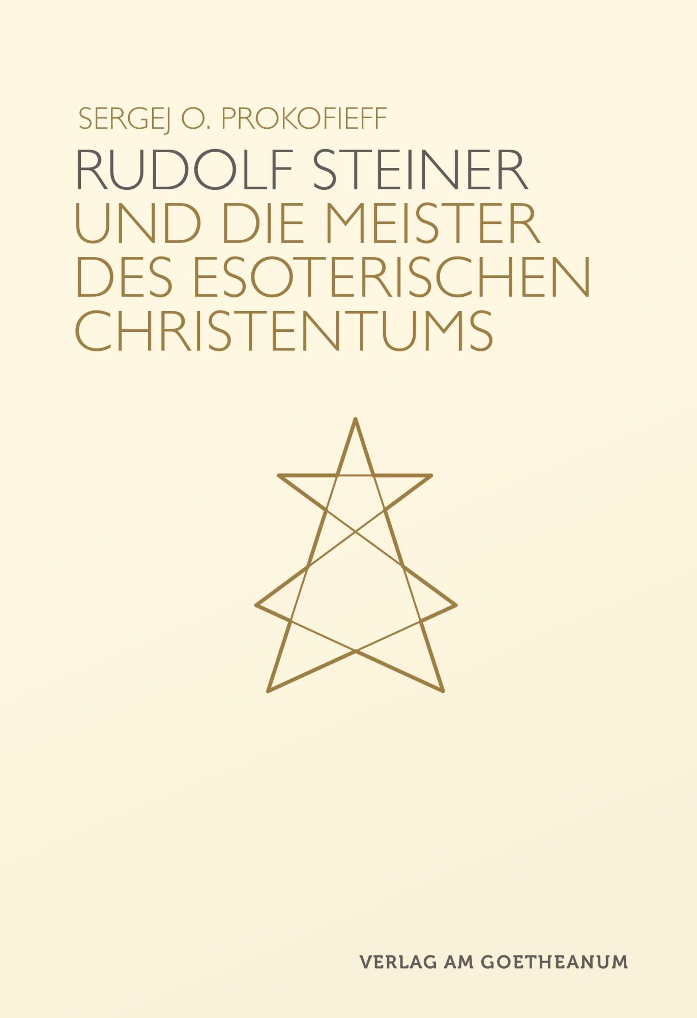 Cover: 9783723516034 | Rudolf Steiner und die Meister des esoterischen Christentums | Buch