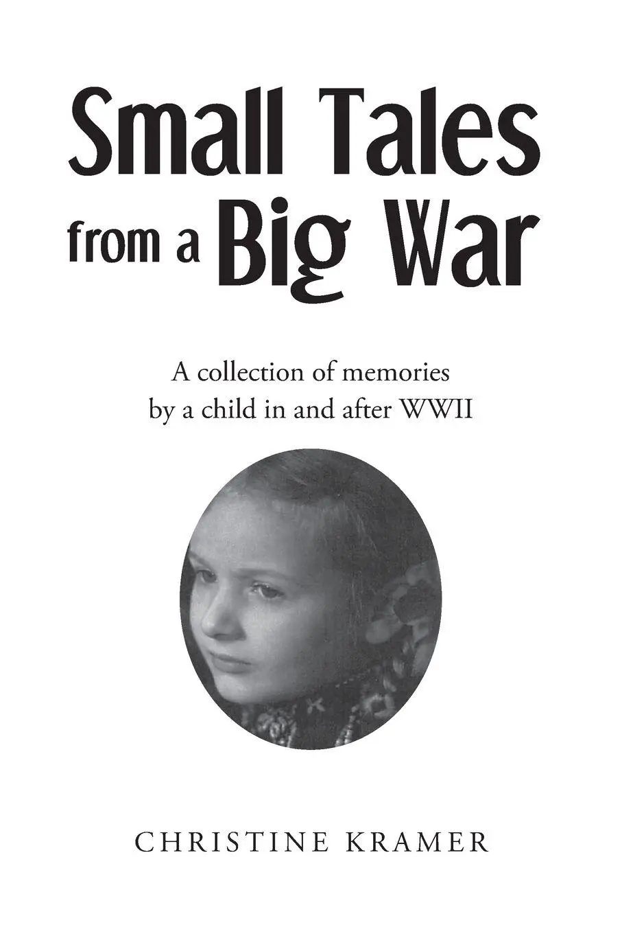 Cover: 9798893156034 | Small Tales from a Big War | Christine Kramer | Taschenbuch | Englisch