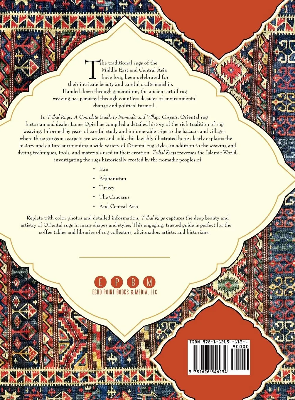Rückseite: 9781626546134 | Tribal Rugs | A Complete Guide to Nomadic and Village Carpets | Opie