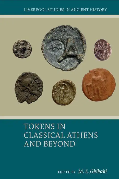 Cover: 9781800856134 | Tokens in Classical Athens and Beyond | M. E. Gkikaki | Taschenbuch