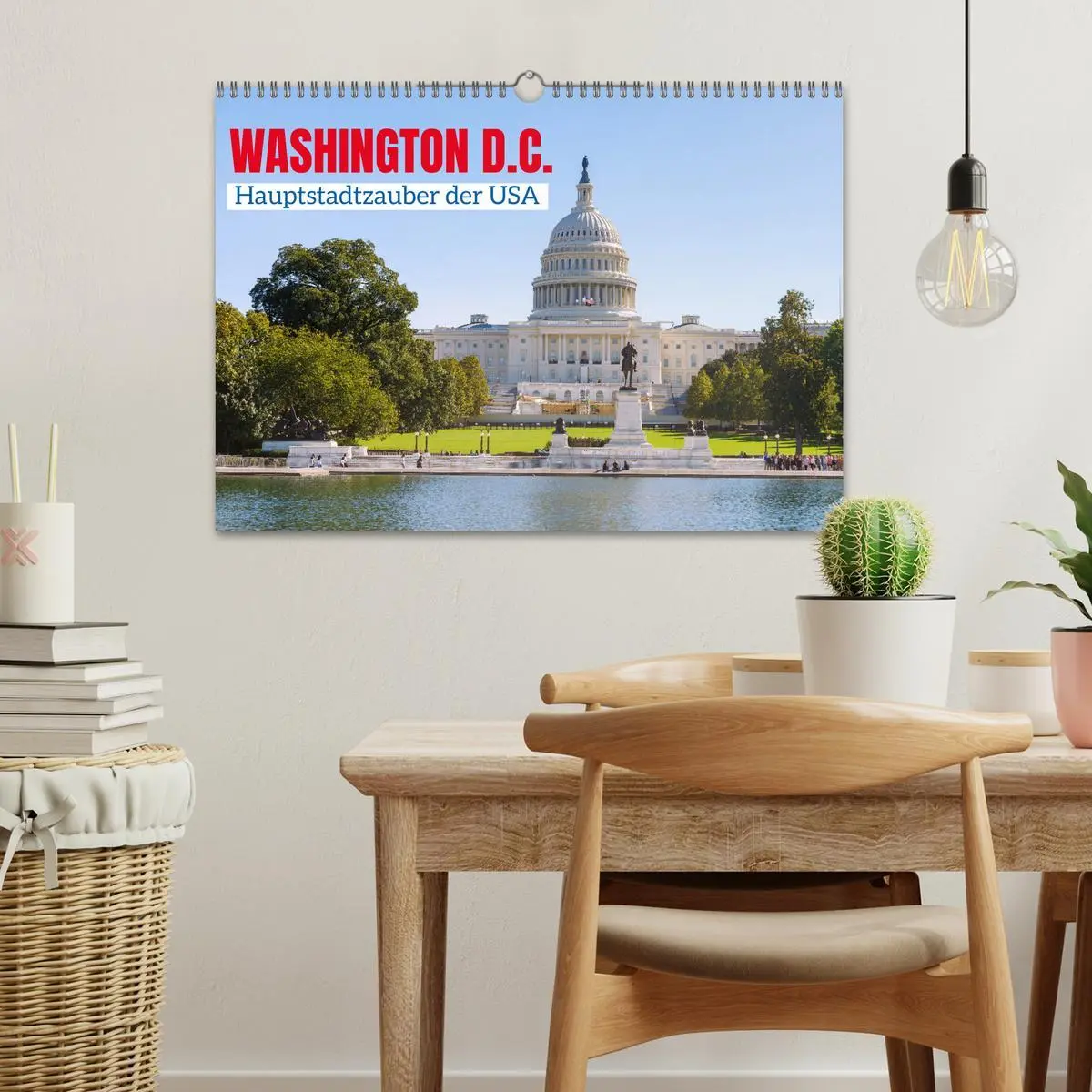 Bild: 9783457286234 | Washington, D.C., Hauptstadtzauber der USA (Wandkalender 2026 DIN...