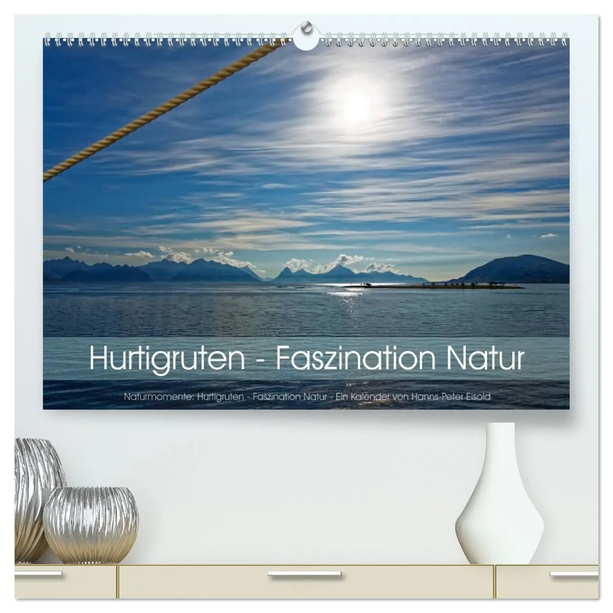 Cover: 9783516066234 | Hurtigruten - Faszination Natur (hochwertiger Premium Wandkalender...