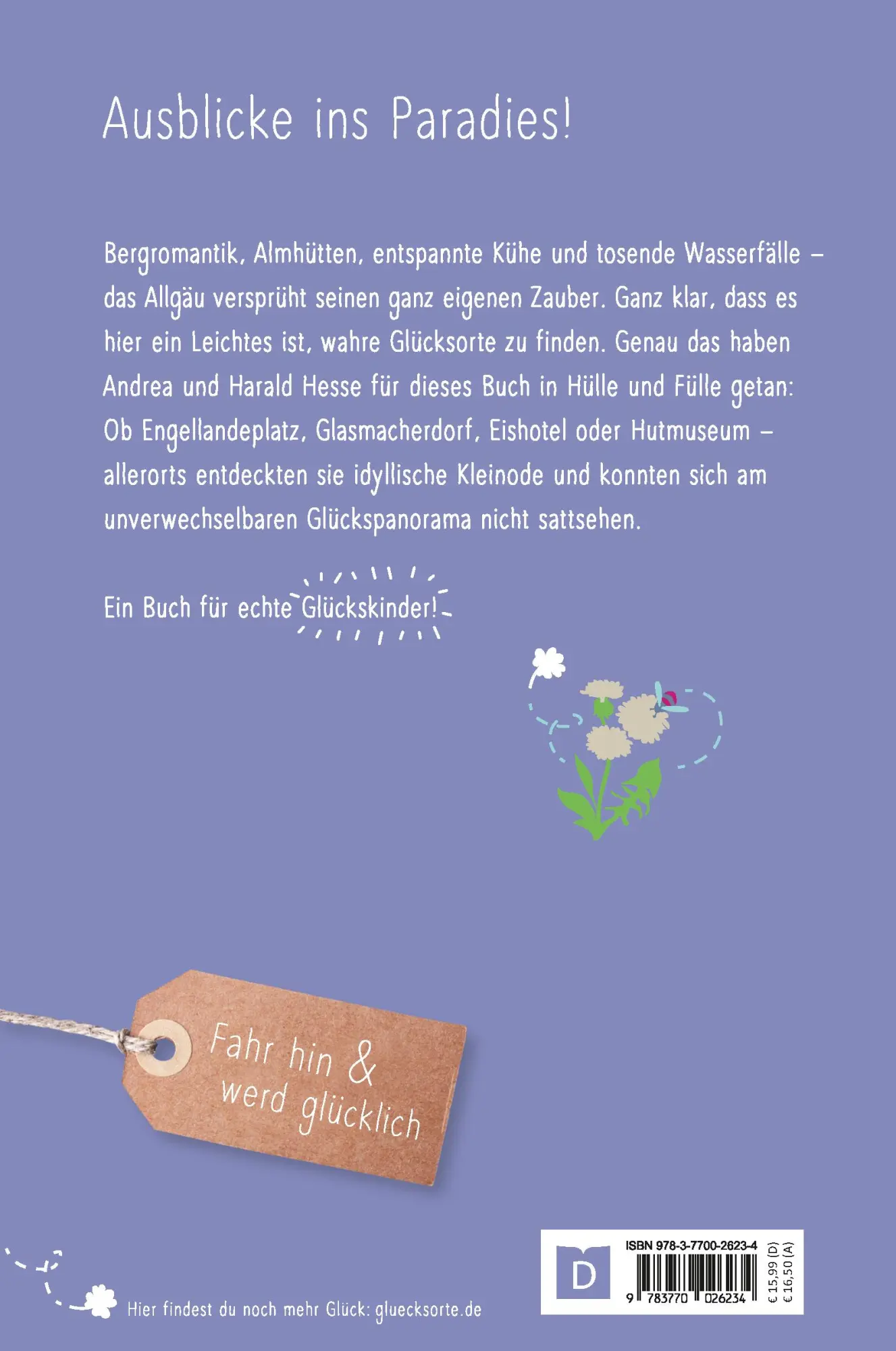 Rückseite: 9783770026234 | Glücksorte im Allgäu | Fahr hin &amp; werd glücklich | Hesse (u. a.)