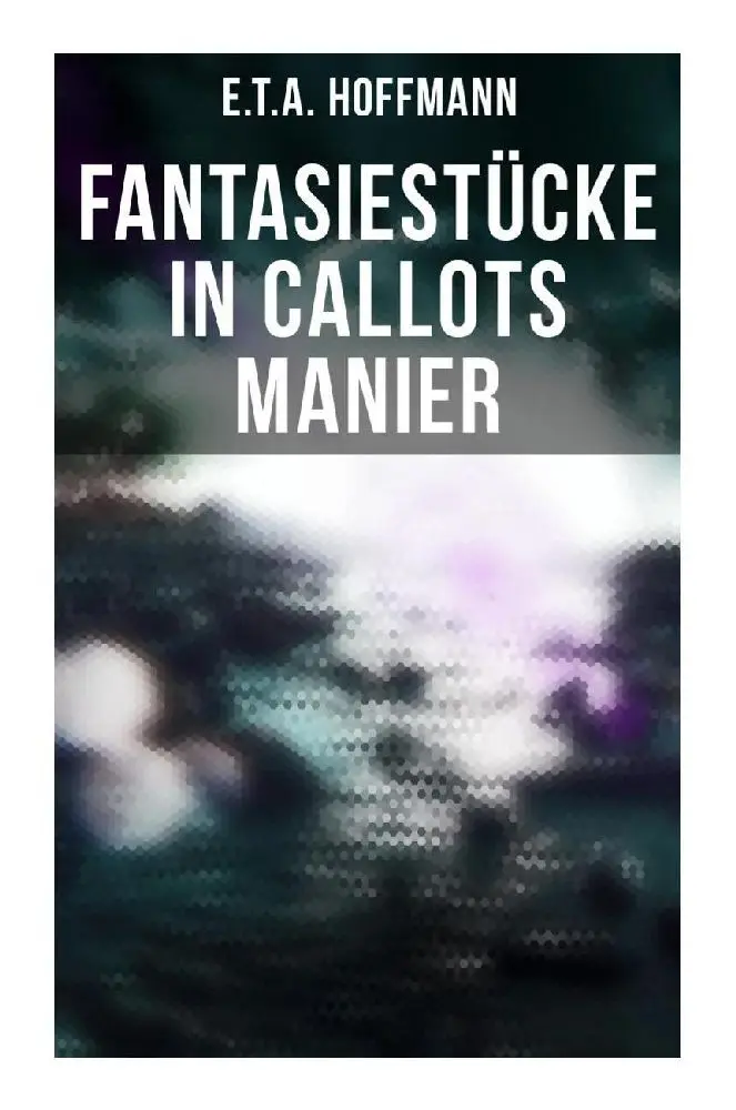 Cover: 9788027266234 | Fantasiestücke in Callots Manier | E. T. A. Hoffmann | Taschenbuch