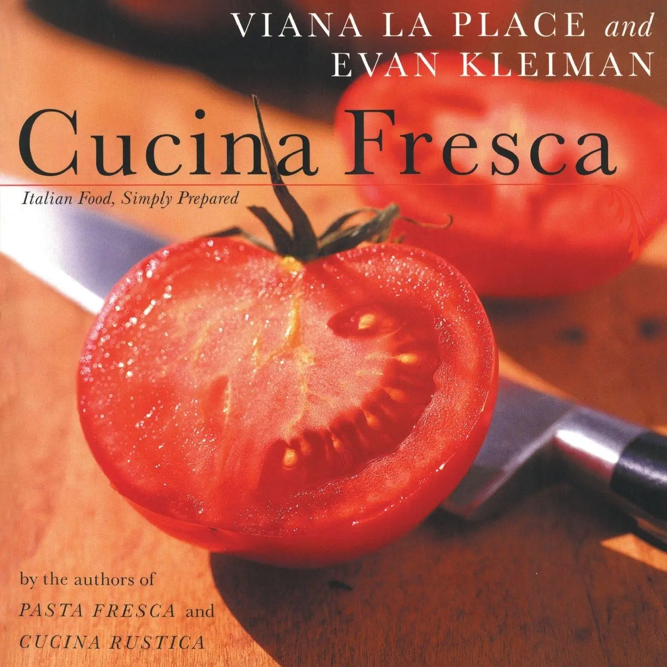 Cover: 9780060936334 | Cucina Fresca | Italian Food, Simply Prepared | Laplace Viana | Buch