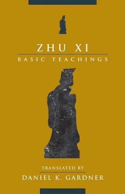 Cover: 9780231206334 | Zhu Xi | Basic Teachings | Xi Zhu | Taschenbuch | Englisch | 2022