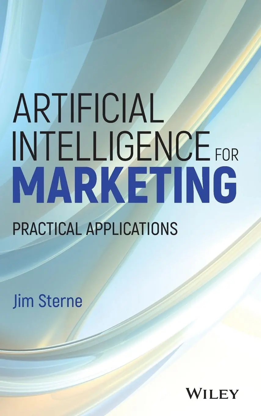 Cover: 9781119406334 | Artificial Intelligence for Marketing | Practical Applications | Buch