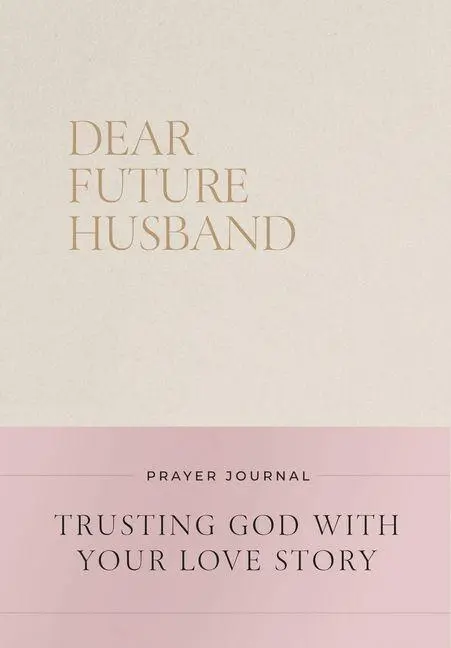 Cover: 9781400256334 | Dear Future Husband Prayer Journal | Christian Bevere | Buch | 2026