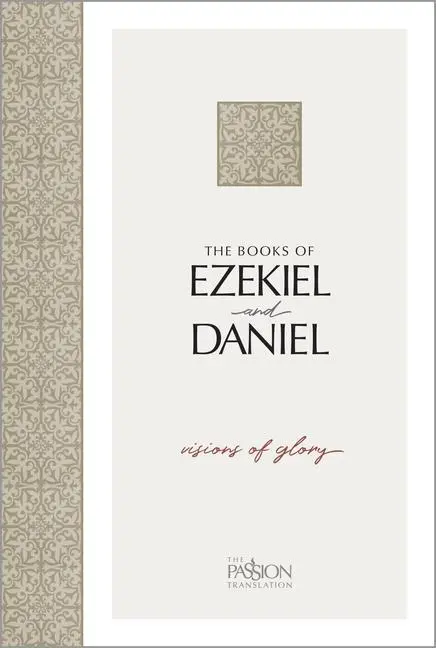 Cover: 9781424566334 | The Books of Ezekiel and Daniel | Visions of Glory | Brian Simmons