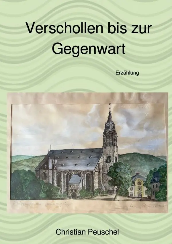 Cover: 9783565496334 | Verschollen bis zur Gegenwart | Christian Peuschel | Taschenbuch