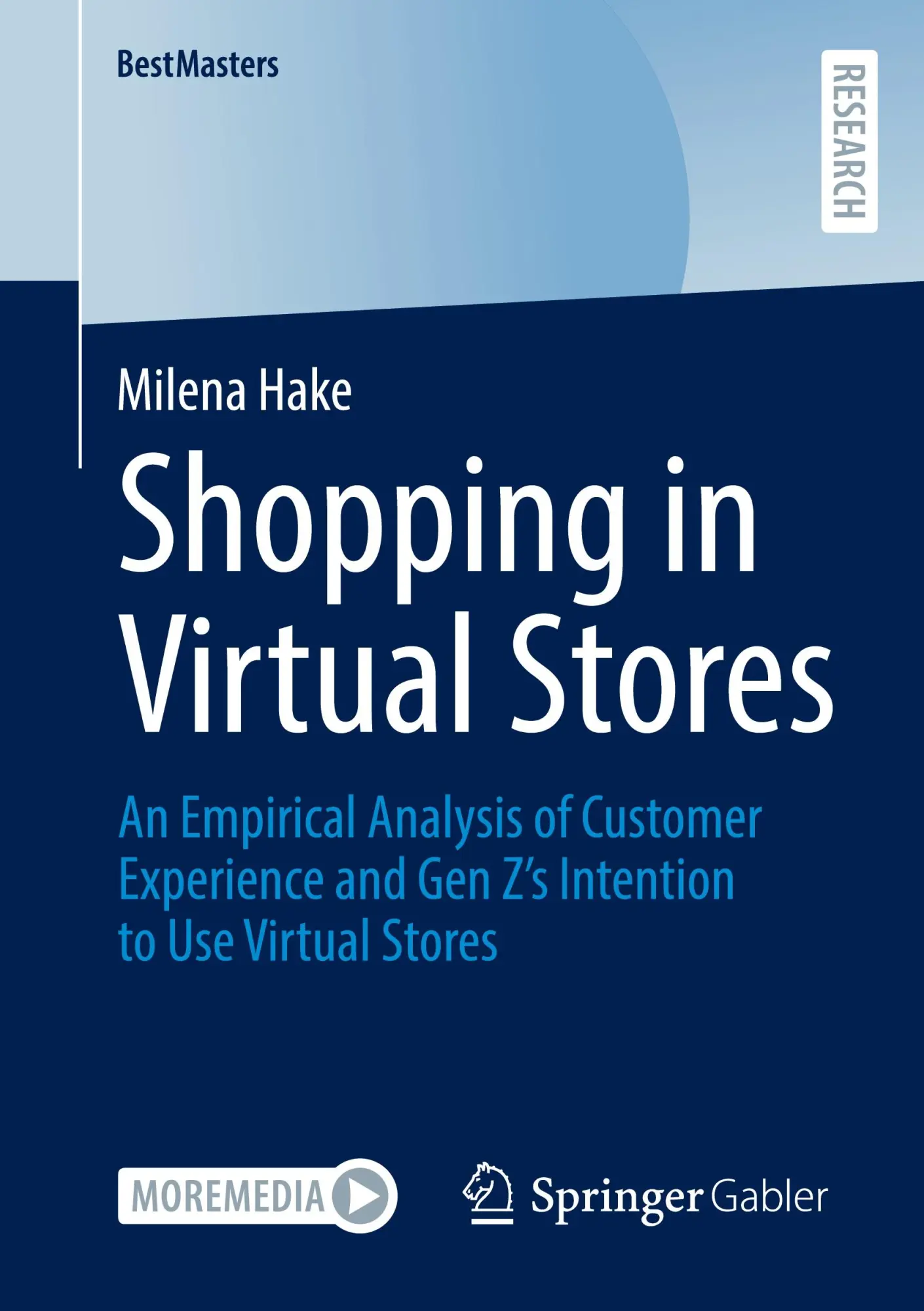 Cover: 9783658486334 | Shopping in Virtual Stores | Milena Hake | Taschenbuch | xix | 2025