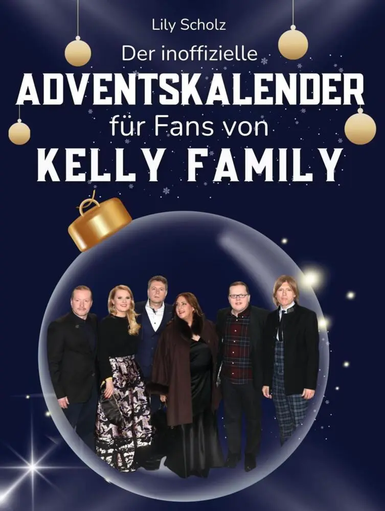 Cover: 9783695326334 | Der inoffizielle Adventskalender für Fans von Kelly Family | Scholz
