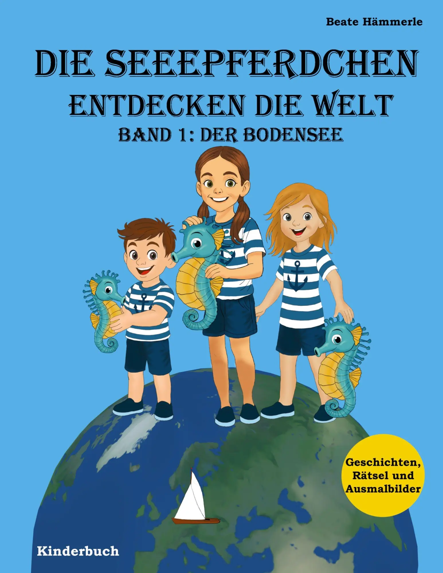 Cover: 9783695706334 | Die Seeepferdchen entdecken die Welt | Band 1: Der Bodensee | Hämmerle