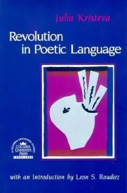 Cover: 9780231056434 | Revolution in Poetic Language (Paper) | Julia Kristeva (u. a.) | Buch