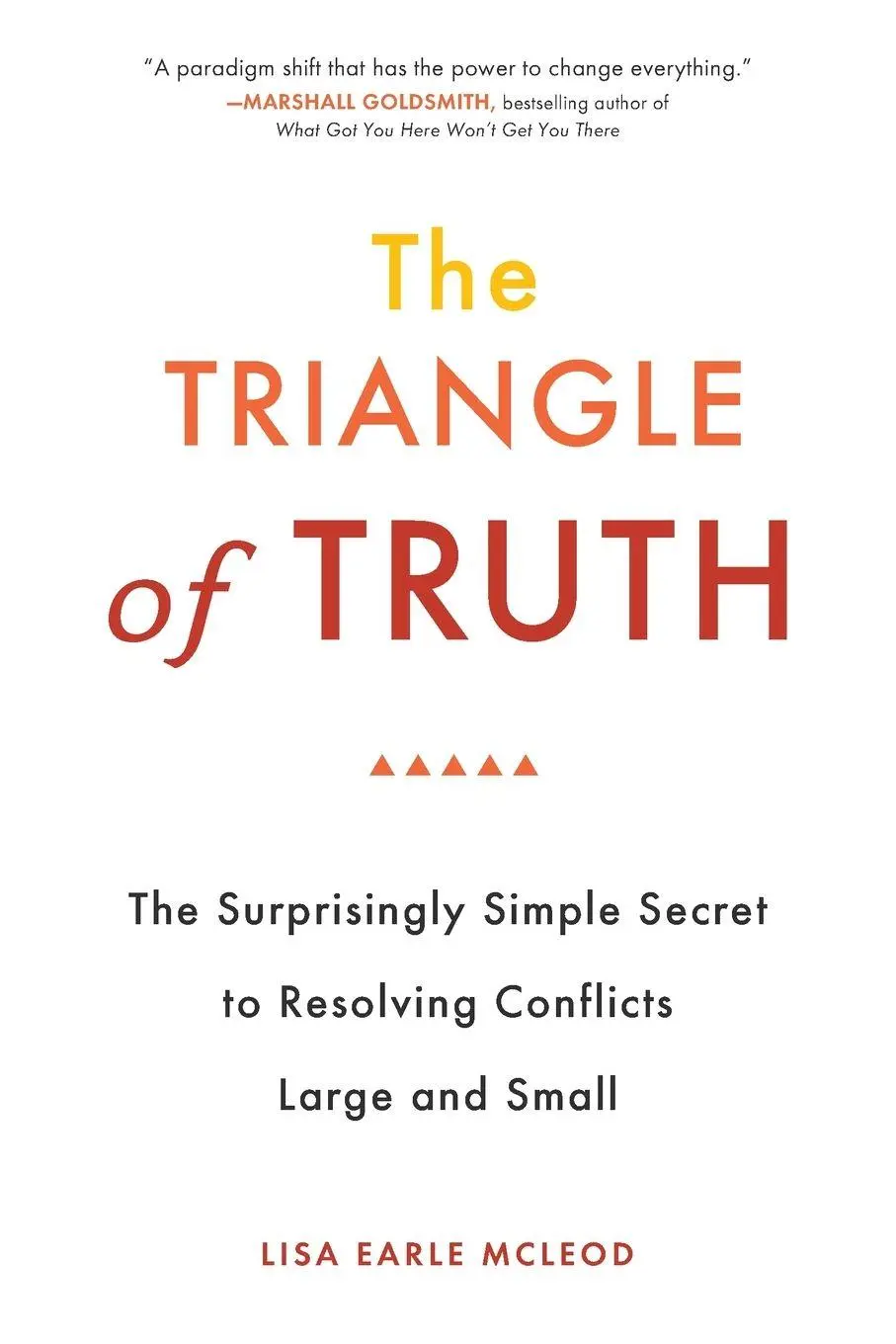 Cover: 9780399536434 | The Triangle of Truth | Lisa Earle Mcleod | Taschenbuch | Englisch