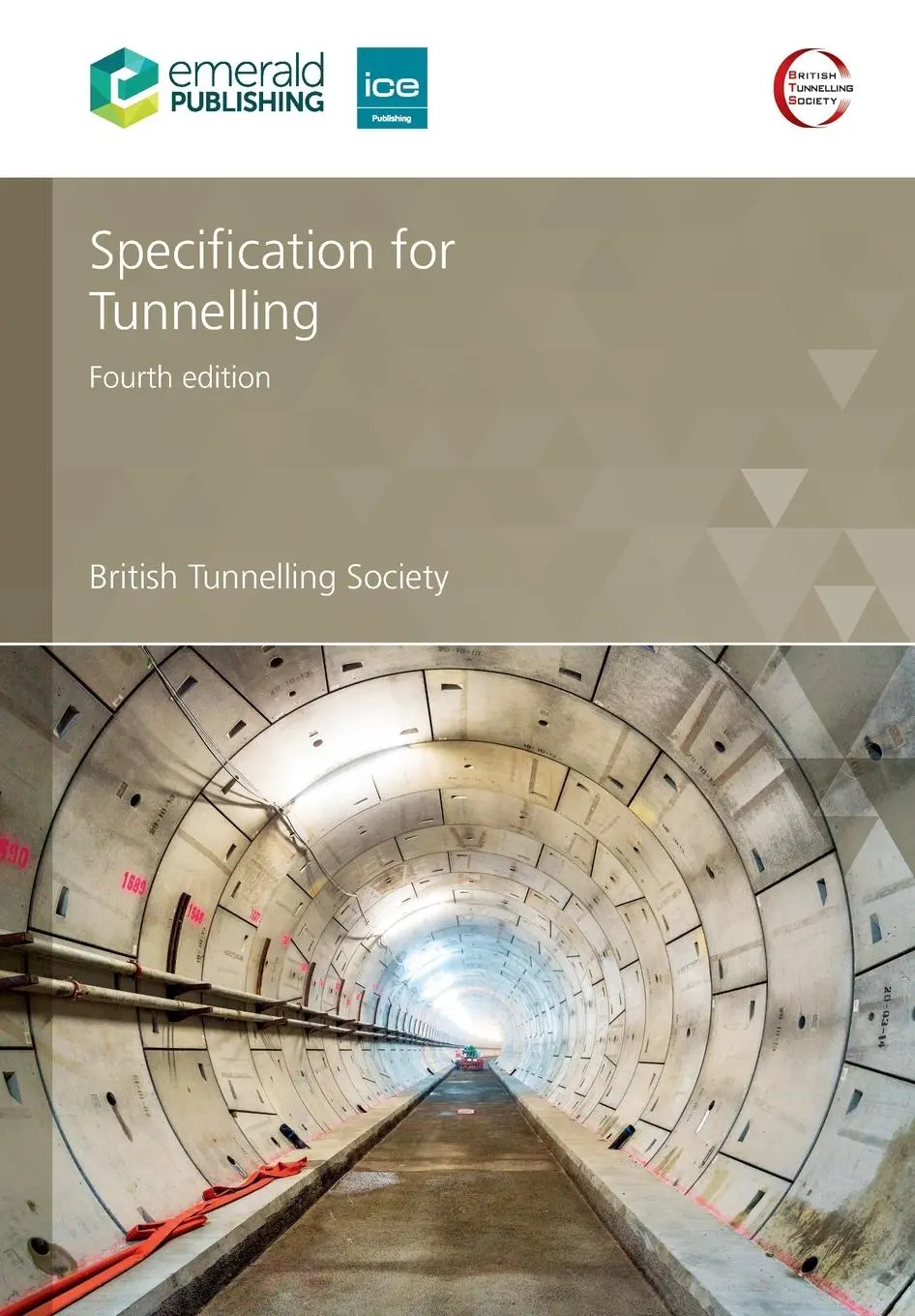 Cover: 9780727766434 | Specification for Tunnelling, Fourth edition | Society | Taschenbuch