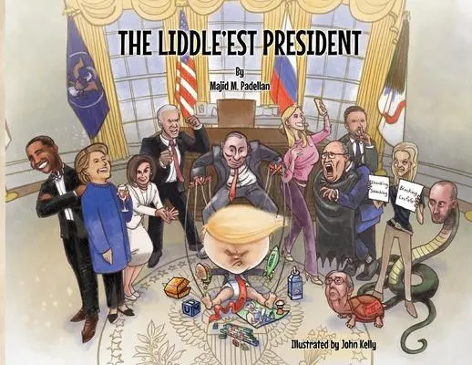 Cover: 9781734666434 | The Liddle'est President | Majid M Padellan | Taschenbuch | Englisch