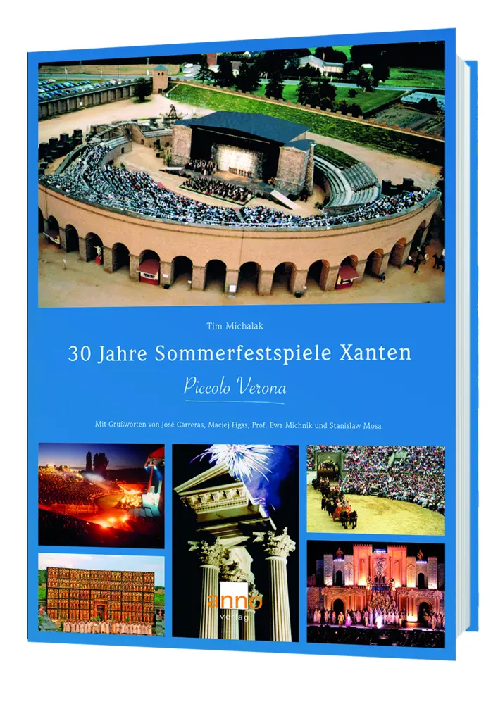 Cover: 9783939256434 | 30 Jahre Sommerfestspiele Xanten | Piccolo Verona | Tim Michalak