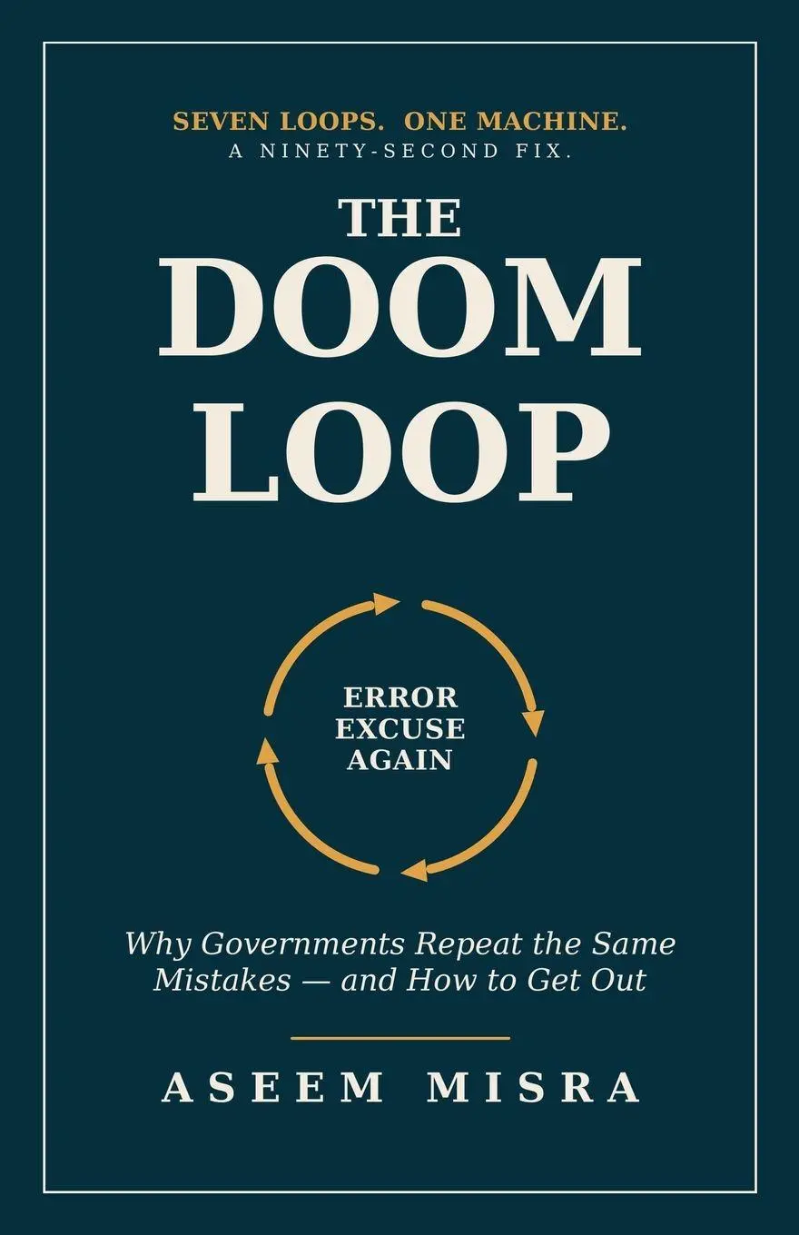 Cover: 9798231626434 | The Doom Loop | Aseem Misra | Taschenbuch | Englisch | 2026