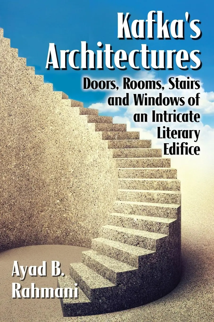 Cover: 9780786476534 | Kafka's Architectures | Ayad B. Rahmani | Taschenbuch | Englisch