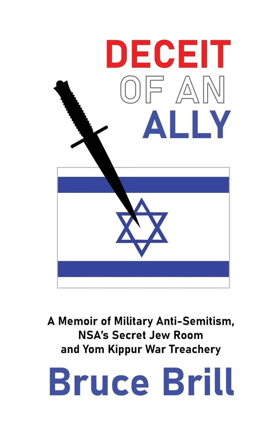 Cover: 9781088186534 | Deceit of an Ally (new edition) | Bruce Brill | Taschenbuch | Englisch