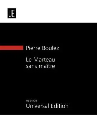 Cover: 9783702466534 | Le Marteau sans maître | Pierre Boulez | Taschenbuch | Studienpartitur