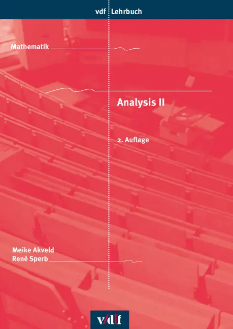 Cover: 9783728136534 | Analysis II | vdf Lehrbuch | René/Akveld, Meike Sperb | Taschenbuch