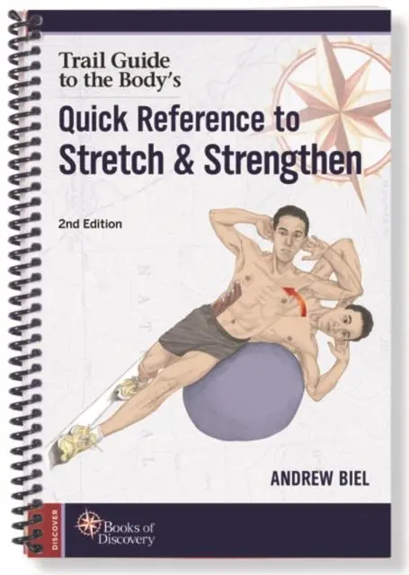 Cover: 9780991466634 | Quick Reference to Stretch &amp; Strengthen | Andrew Biel | Taschenbuch