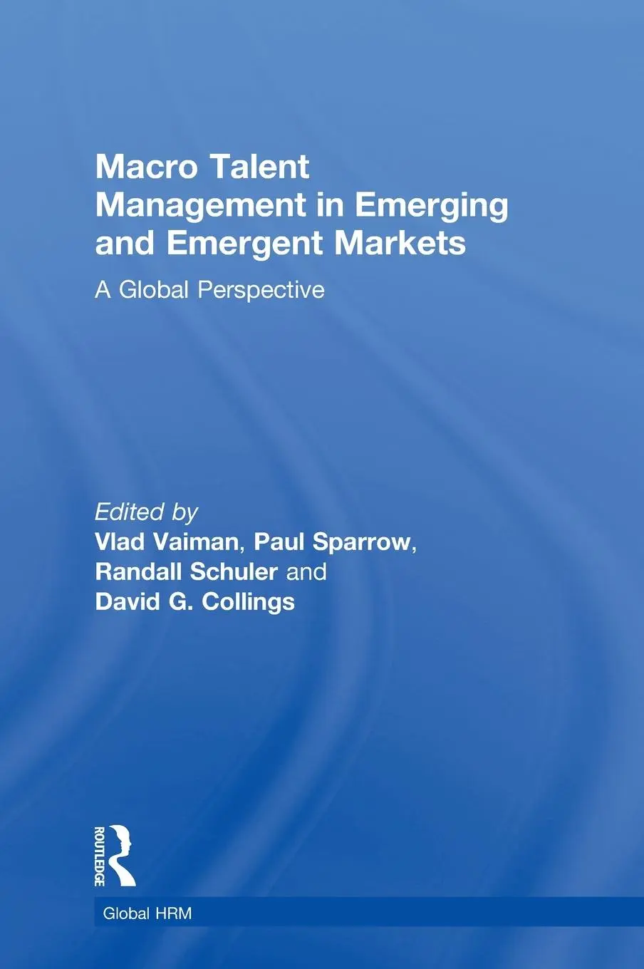 Cover: 9781138596634 | Macro Talent Management in Emerging and Emergent Markets | Buch | 2018