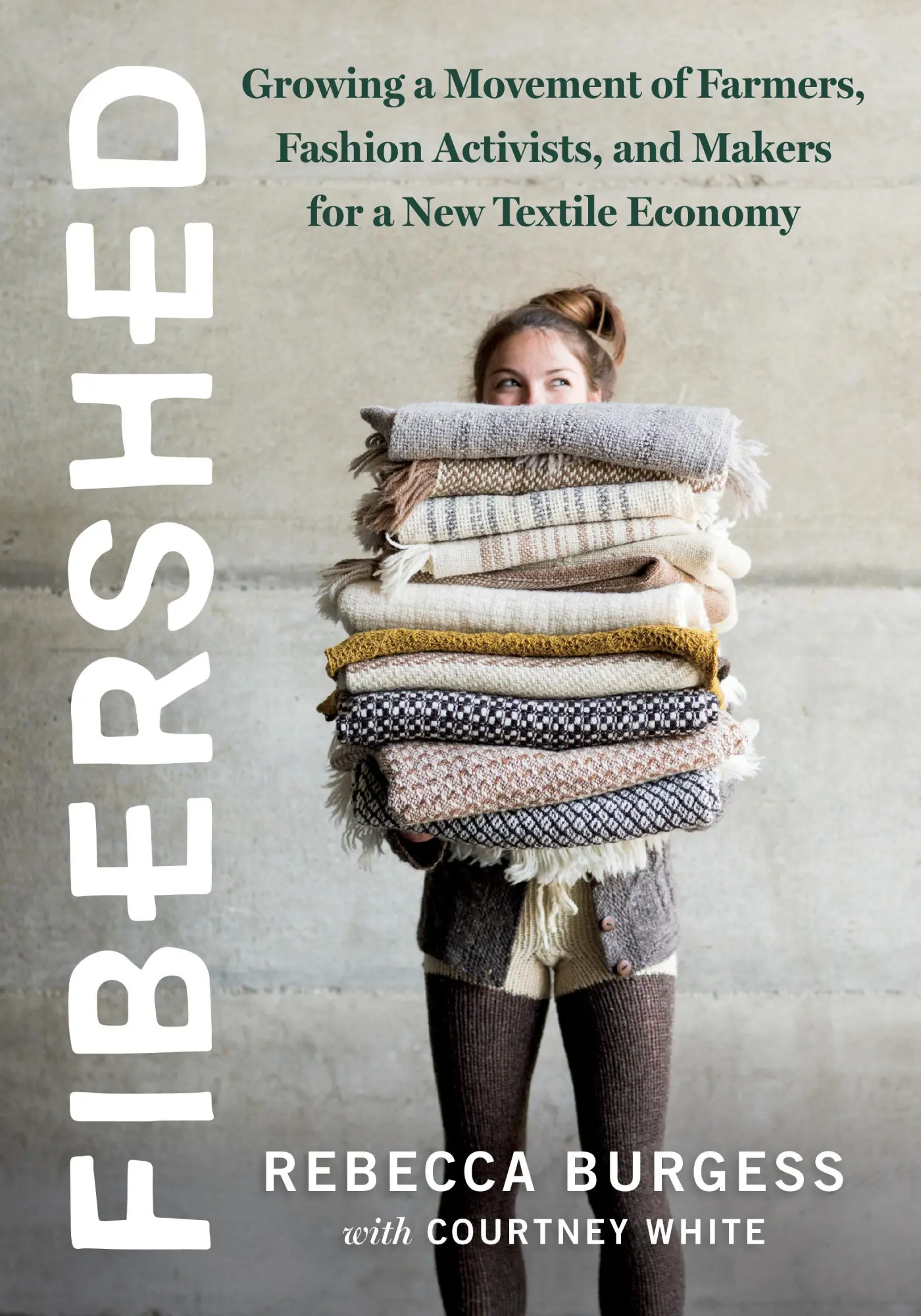 Cover: 9781603586634 | Fibershed | Rebecca Burgess | Taschenbuch | Kartoniert / Broschiert