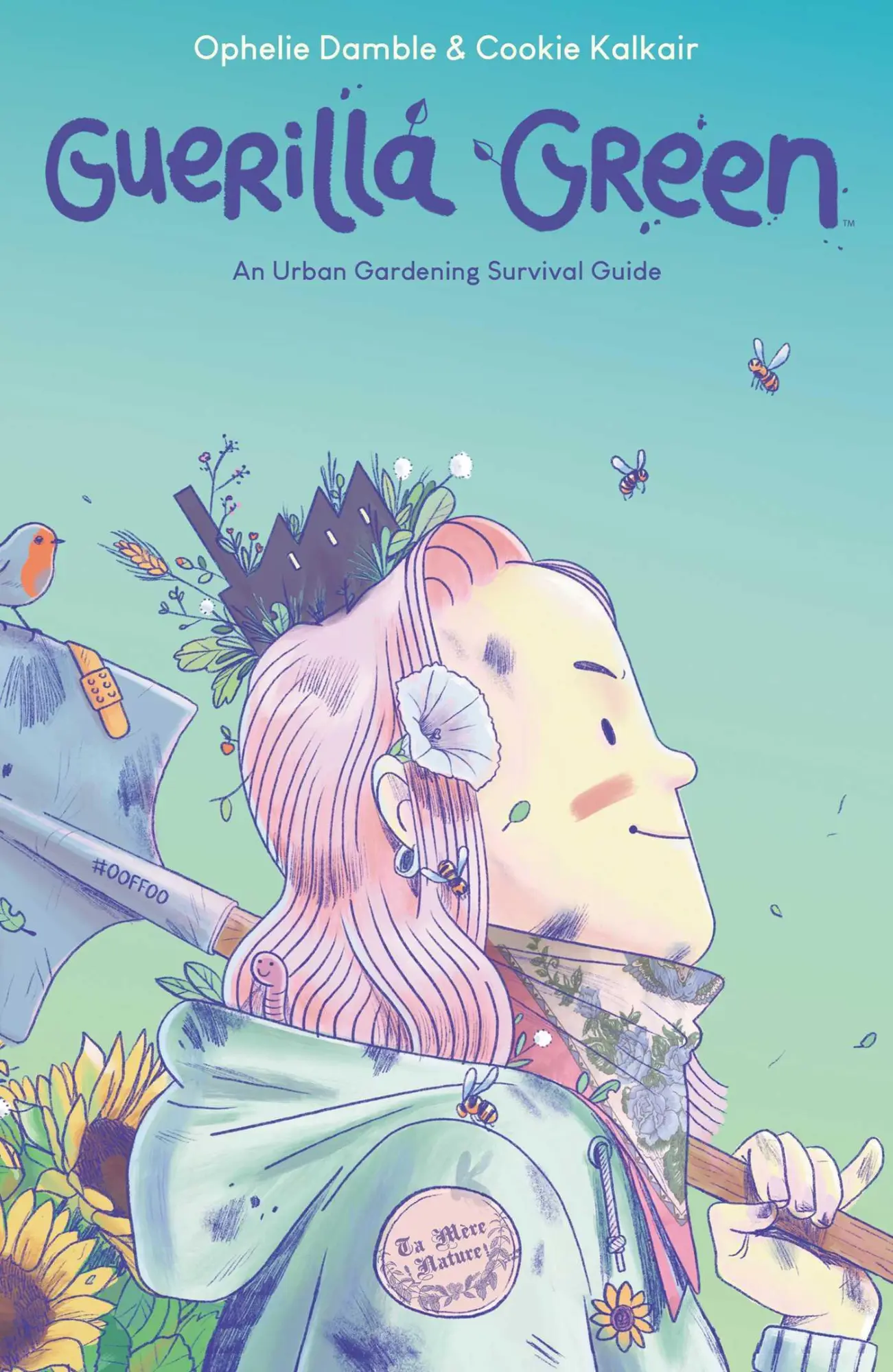 Cover: 9781684156634 | Guerilla Green | Ophelie Damblé | Taschenbuch | Englisch | 2021