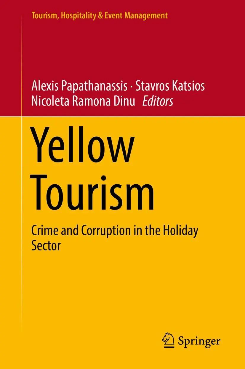 Cover: 9783319946634 | Yellow Tourism | Crime and Corruption in the Holiday Sector | Buch
