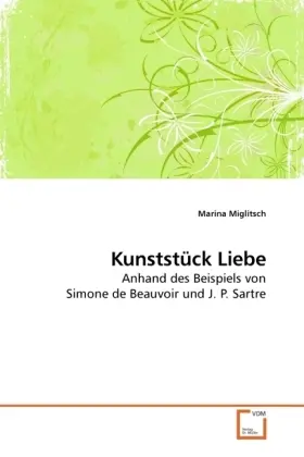Cover: 9783639196634 | Kunststück Liebe | Marina Miglitsch | Taschenbuch | Deutsch