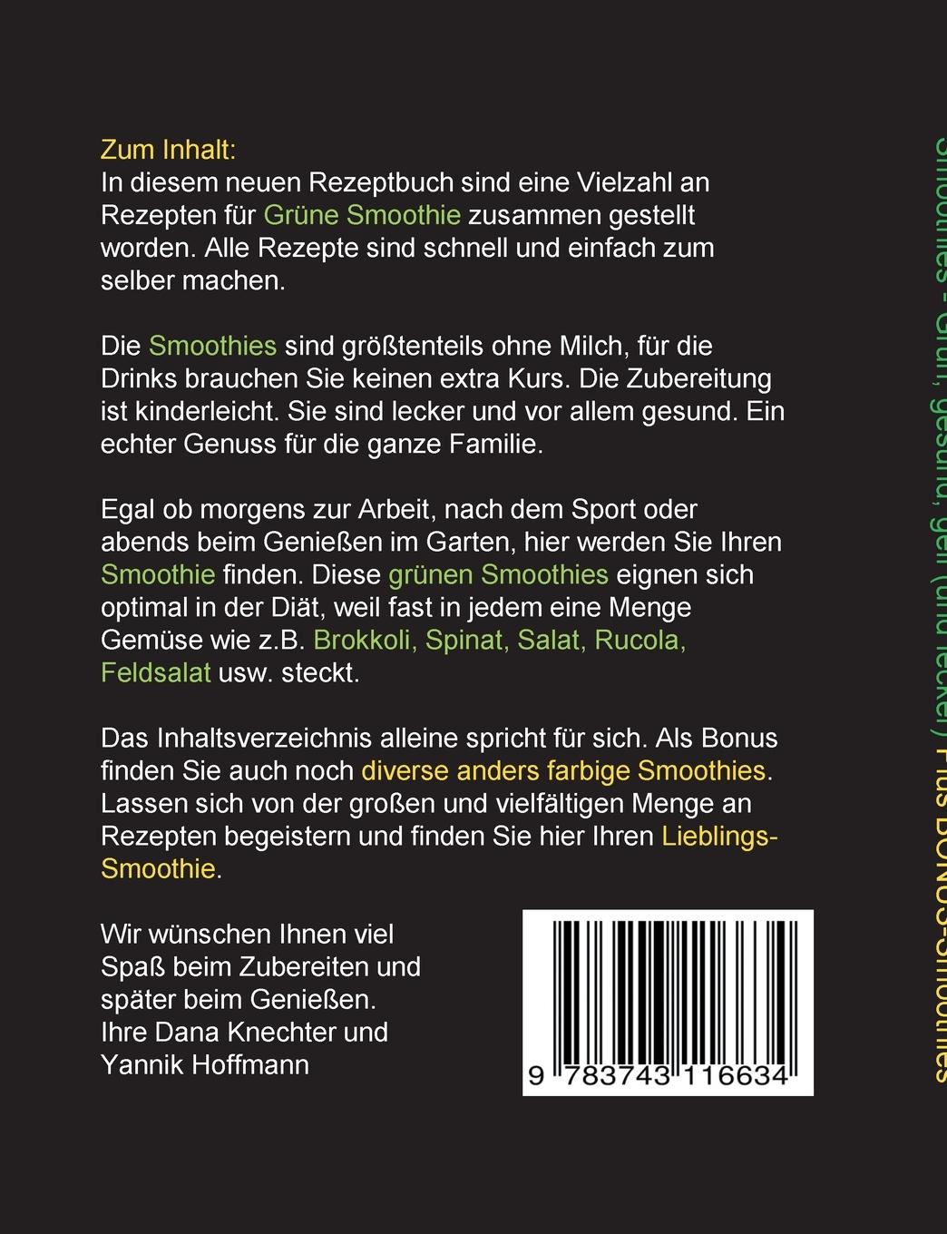 Rückseite: 9783743116634 | Smoothies | Grün, gesund und geil | Dana Knechter (u. a.) | Buch