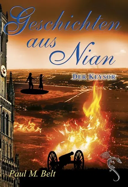 Cover: 9783947086634 | Geschichten aus Nian | Der Keysor | Paul M. Belt | Buch | Deutsch