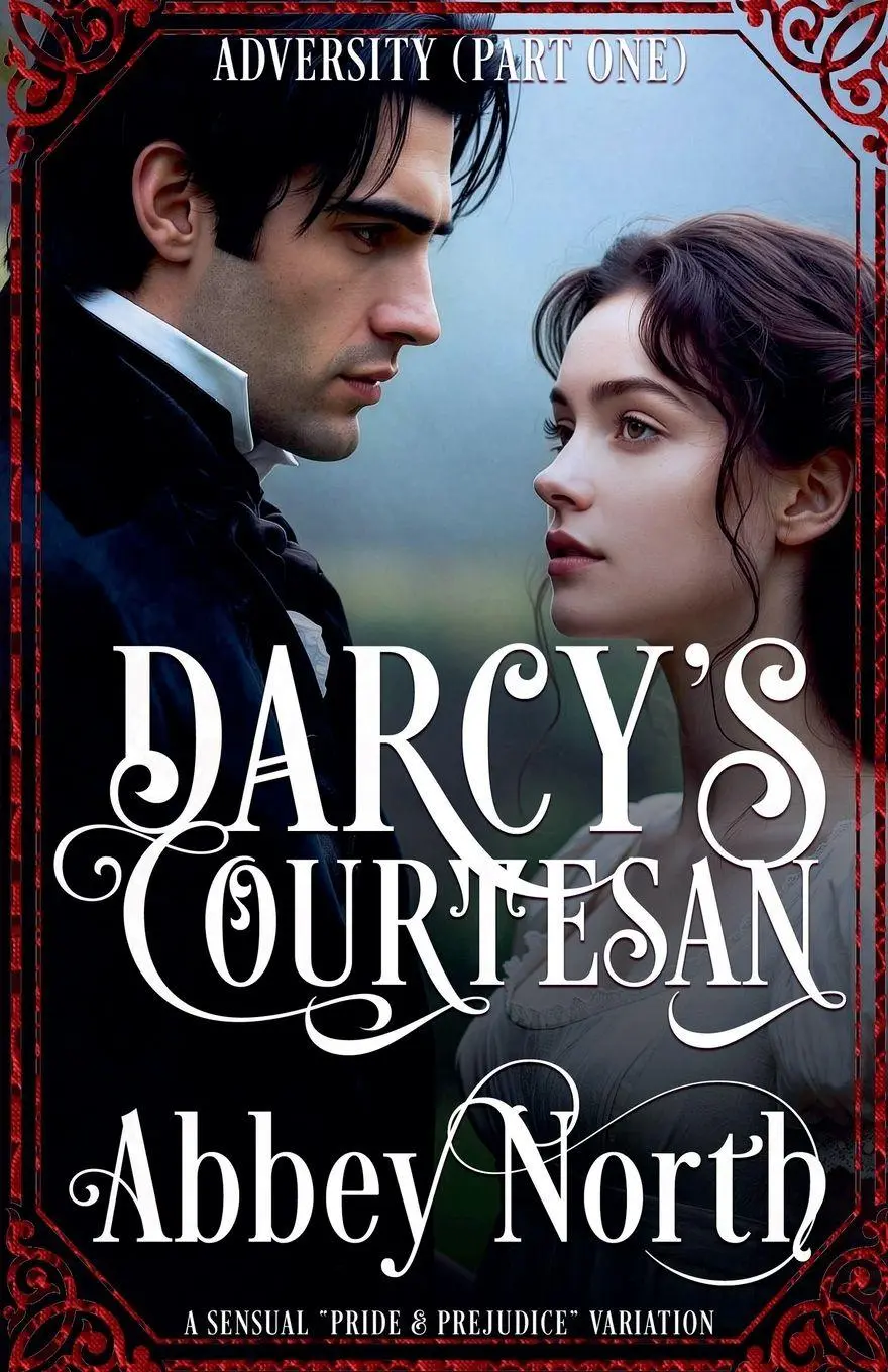 Cover: 9798215556634 | Adversity (Darcy's Courtesan, Part One) | Abbey North | Taschenbuch