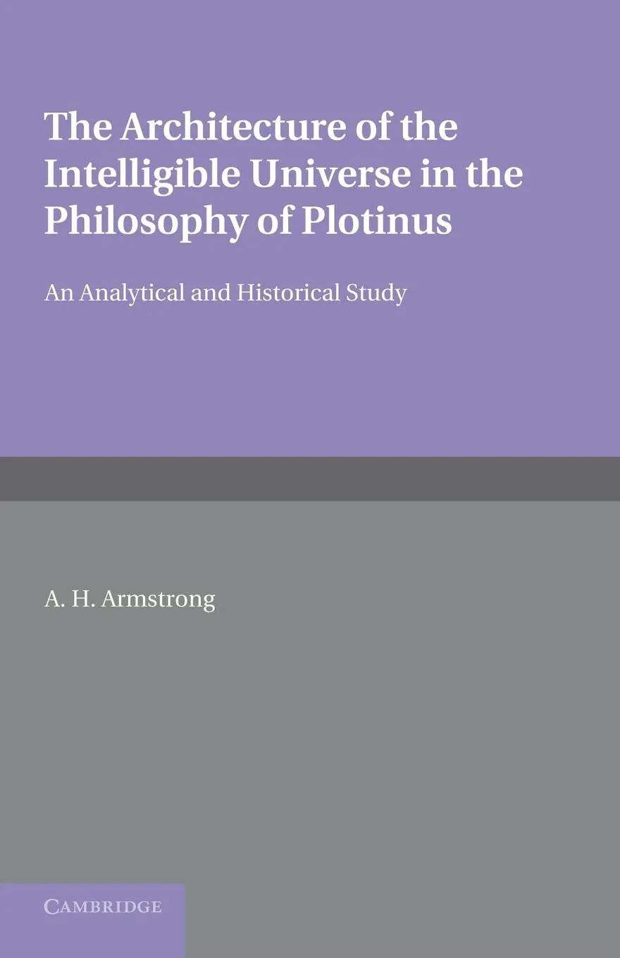 Cover: 9781107656734 | The Architecture of the Intelligible Universe in the Philosophy of...