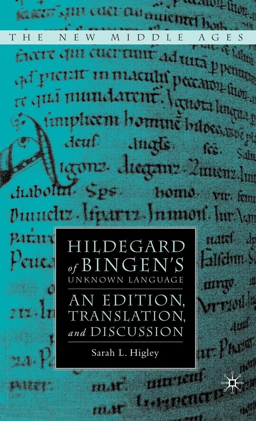 Cover: 9781403976734 | Hildegard of Bingen's Unknown Language | S. Higley | Buch | xvi | 2008