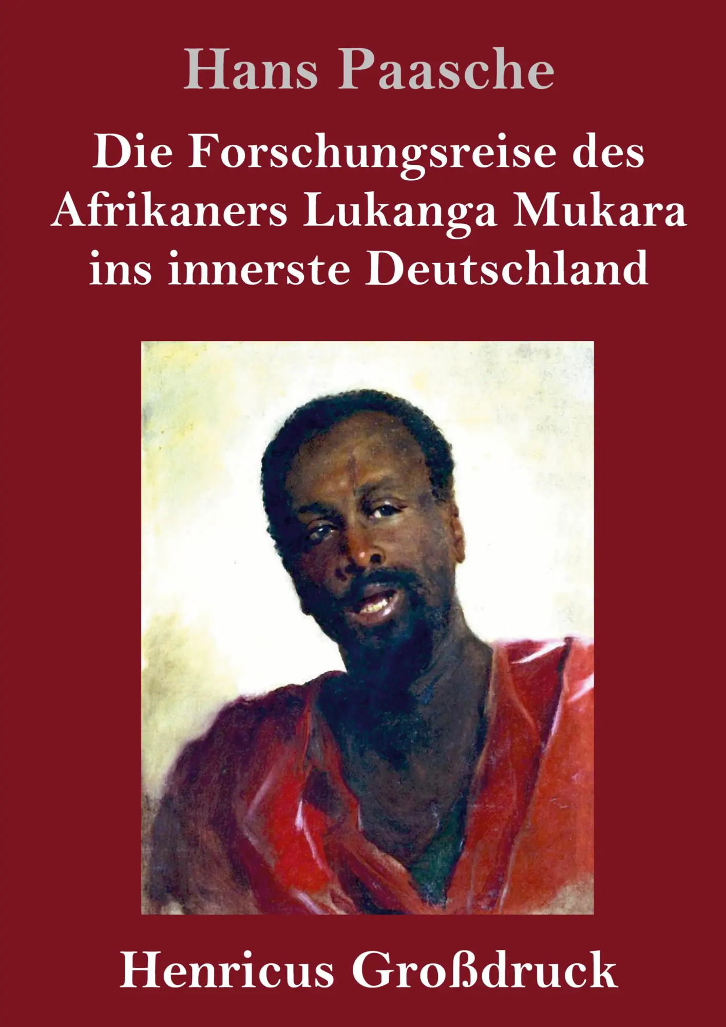 Cover: 9783847846734 | Die Forschungsreise des Afrikaners Lukanga Mukara ins innerste...