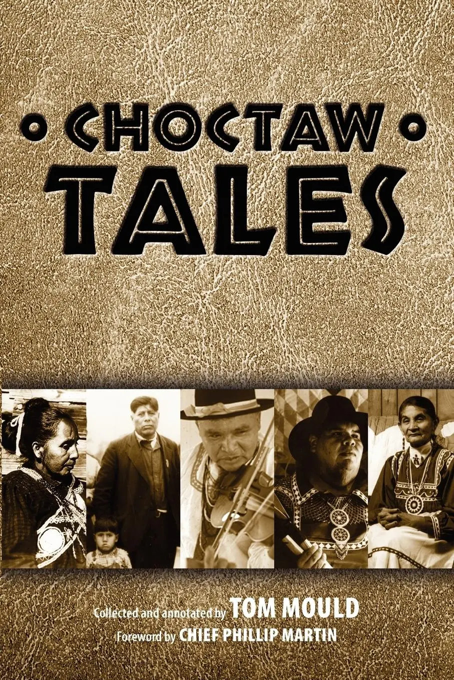 Cover: 9781578066834 | Choctaw Tales | Tom Mould | Taschenbuch | Einband - flex.(Paperback)