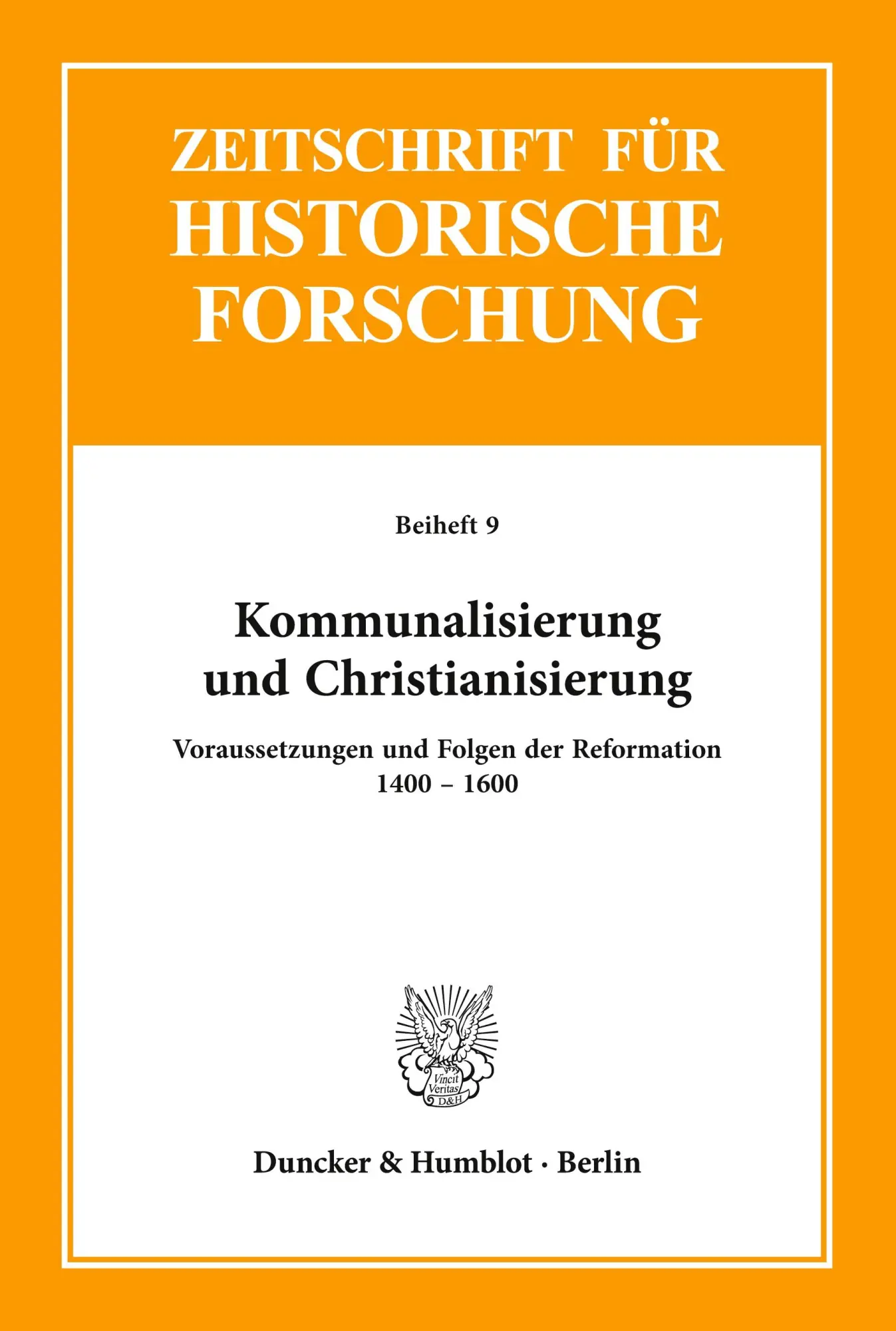 Cover: 9783428066834 | Kommunalisierung und Christianisierung. | Peter Blickle (u. a.) | Buch