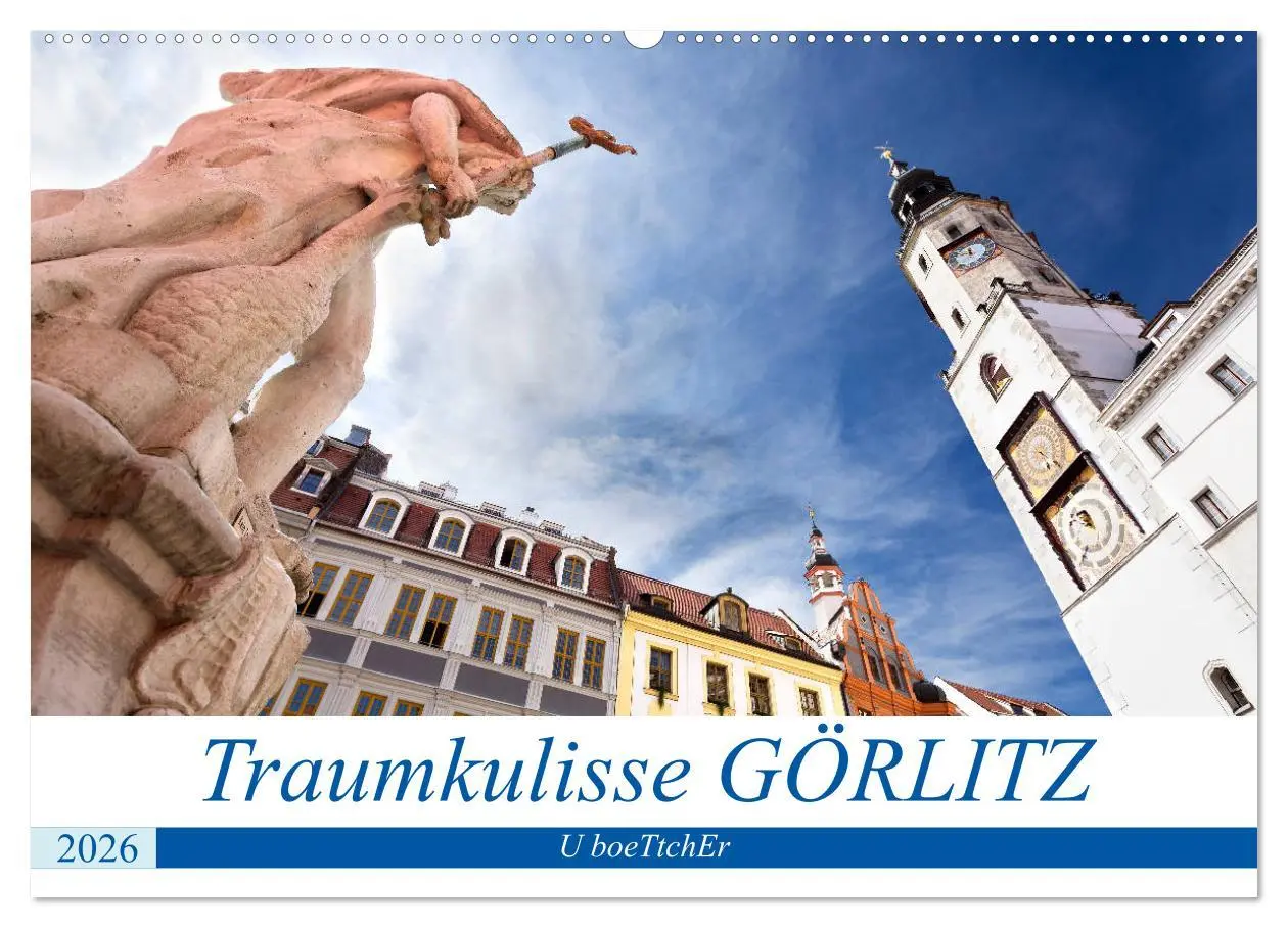 Cover: 9783457776834 | Traumkulisse GÖRLITZ (Wandkalender 2026 DIN A2 quer), CALVENDO...