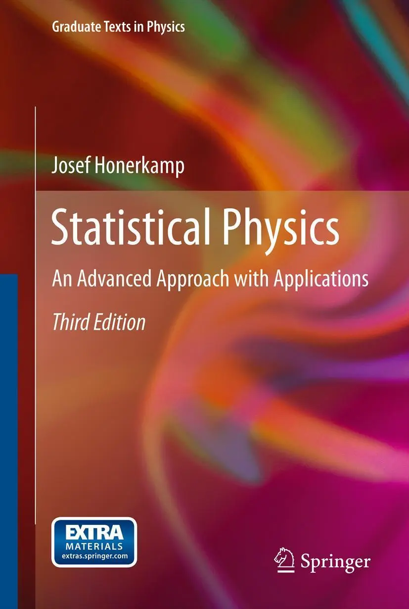 Cover: 9783642286834 | Statistical Physics | An Advanced Approach with Applications | Buch Cover: 9783642286834 | Statistical Physics | An Advanced Approach with Applications | Buch