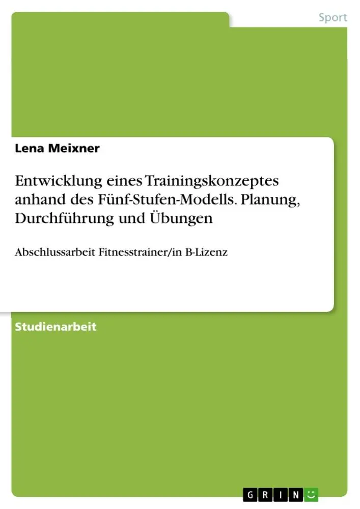 Cover: 9783668196834 | Entwicklung eines Trainingskonzeptes anhand des...