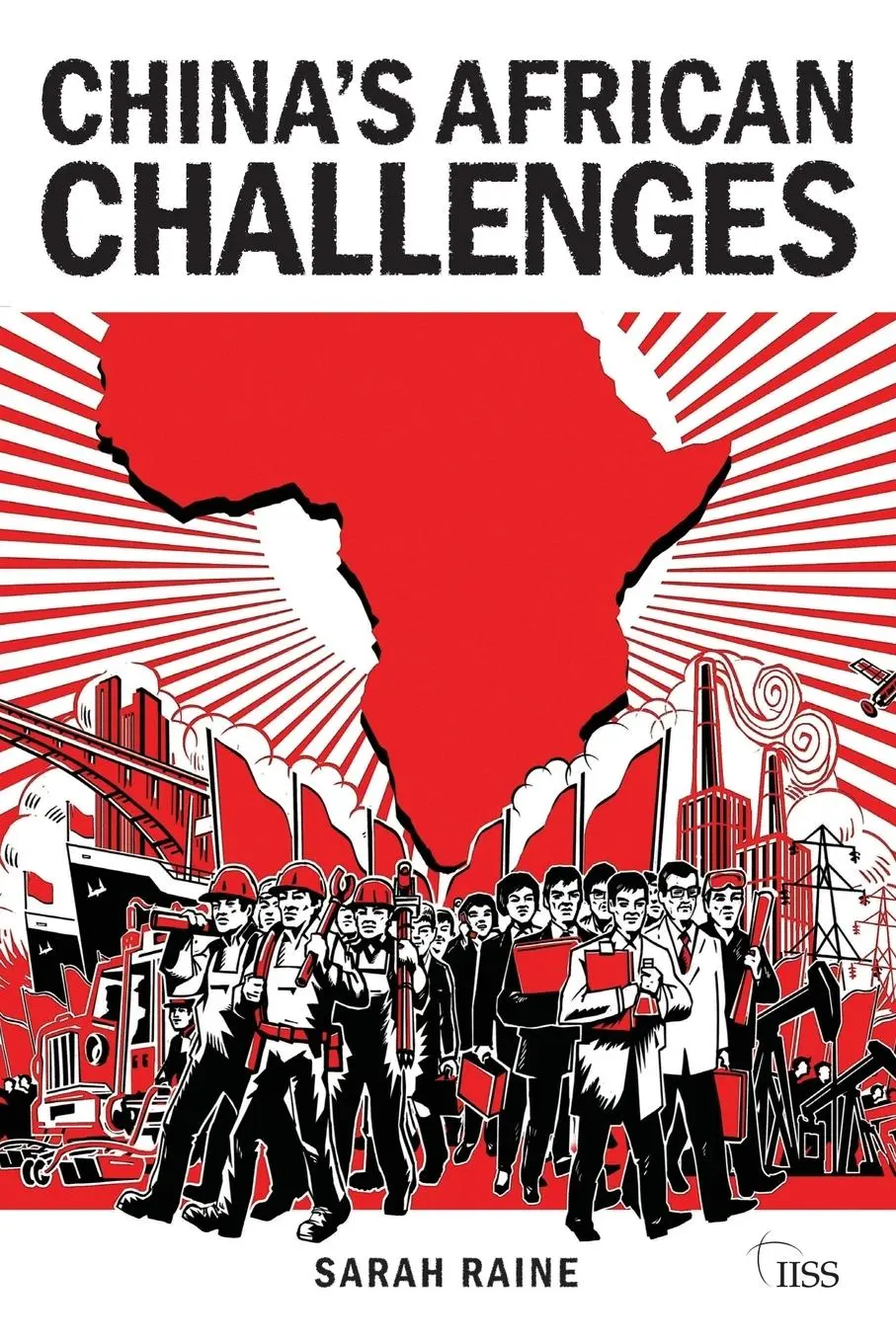 Cover: 9780415556934 | China's African Challenges | Sarah Raine | Taschenbuch | Englisch