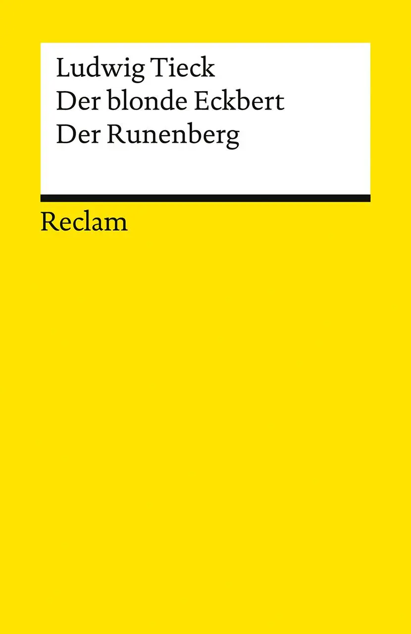Cover: 9783150146934 | Der blonde Eckbert · Der Runenberg. Märchen | Ludwig Tieck | Buch