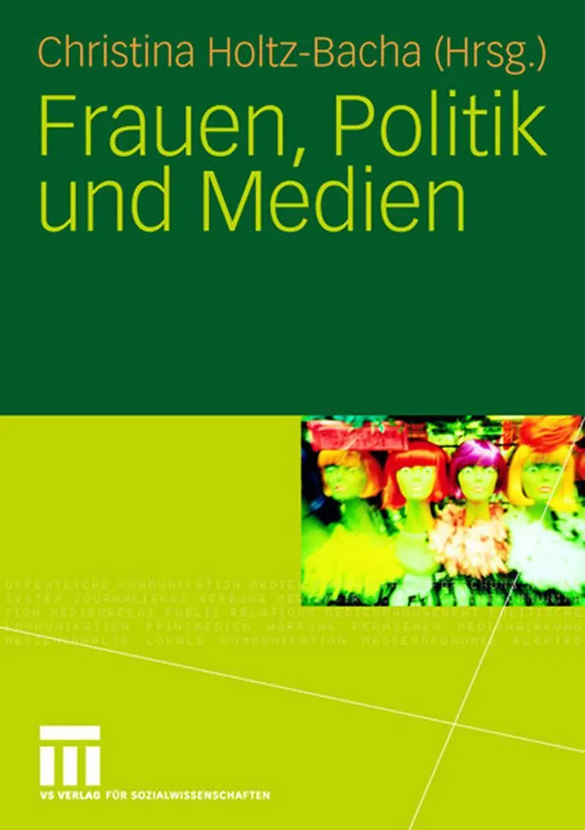 Cover: 9783531156934 | Frauen, Politik und Medien | Christina Holtz-Bacha | Taschenbuch | iv