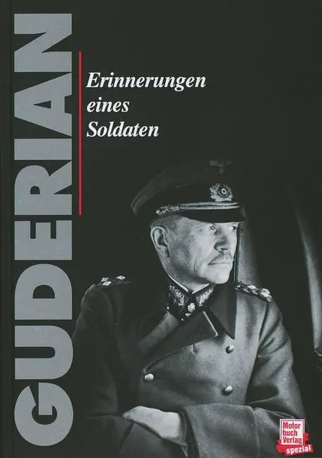 Cover: 9783879436934 | Erinnerungen eines Soldaten | Heinz Guderian | Buch | 464 S. | Deutsch