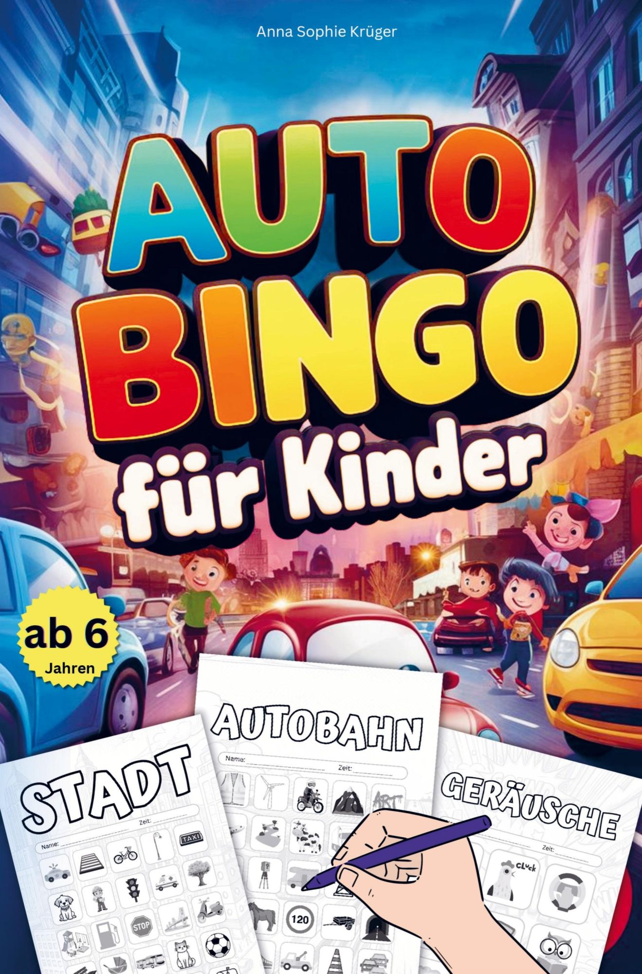 Cover: 9789403776934 | Auto Bingo für Kinder ab 6 Jahren | Anna Sophie Krüger | Taschenbuch