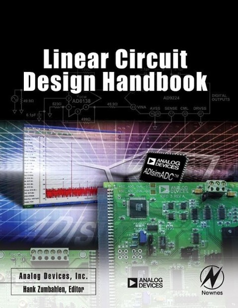 Linear Circuit Design Handbook | Analog Devices Inc Analog Devices Inc Engineeri | Buch | Englisch | 2008 | NEWNES | EAN 9780750687034 - Analog Devices Inc Engineeri, Analog Devices Inc